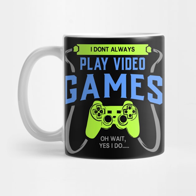 Great Gamer T-Shirt Dont Play Videogames 4 Nerds and Geeks by Schimmi